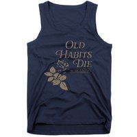 Old Habits Die Screaming Tank Top