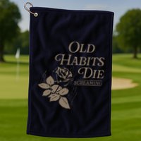 Old Habits Die Screaming Golf Towel