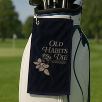 Old Habits Die Screaming Golf Towel