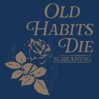 Old Habits Die Screaming Women's Crop Top Tee