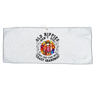 Old Hippies Dont Die Fade Into Crazy Grandmas Large Microfiber Waffle Golf Towel