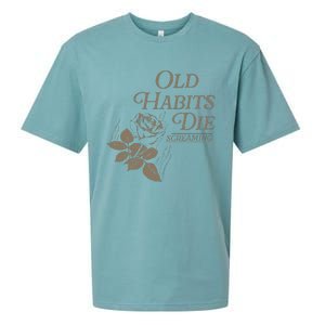 Old Habits Die Screaming Sueded Cloud Jersey T-Shirt