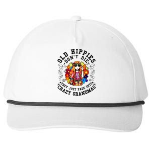 Old Hippies DonT Die Fade Into Crazy Grandmas Snapback Five-Panel Rope Hat