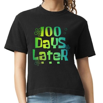 One Hundred Days Later 100th Day Of School Teacher Comfort Colors Boxy T-Shirt