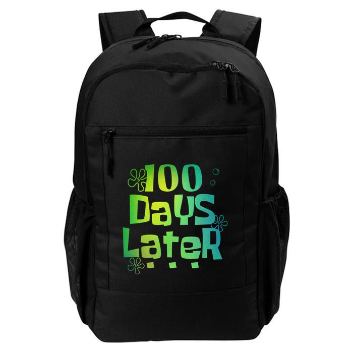 One Hundred Days Later 100th Day Of School Teacher Backpack