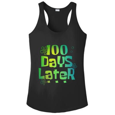 One Hundred Days Later 100th Day Of School Teacher Ladies PosiCharge Competitor Racerback Tank