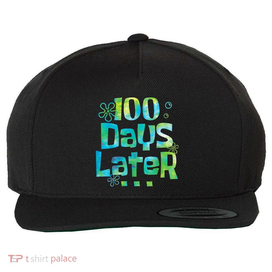 One Hundred Days Later 100th Day Of School Teacher Or Pupil Wool Snapback Cap