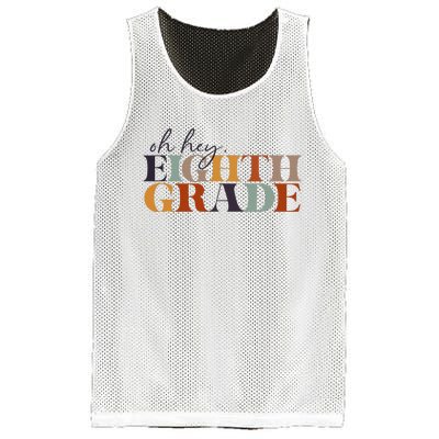 Oh Hey Eighth Grade Back to School For Teachers And Students Mesh Reversible Basketball Jersey Tank