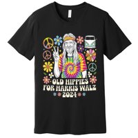 Old Hippies For Harris Waltz 2024 Election Kamala Harris Premium T-Shirt