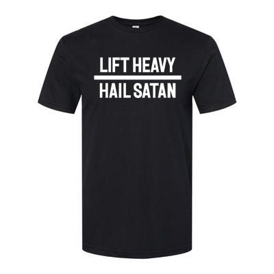 Old Hag Fashion Lift Heavy H.A.I.L S.A.T.A.N Softstyle® CVC T-Shirt