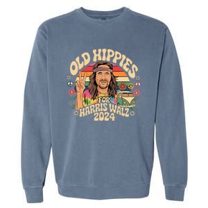 Old Hippies For Harris Waltz 2024 Election Kamala Harris Garment-Dyed Sweatshirt