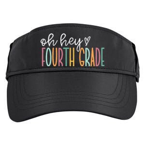 Oh Hey Fourth Grade Cute 4th Grade Team Adult Drive Performance Visor