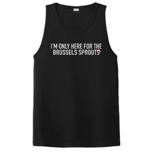 Only Here For Sprouts Best Brussels Sprouts Funny Food PosiCharge Competitor Tank