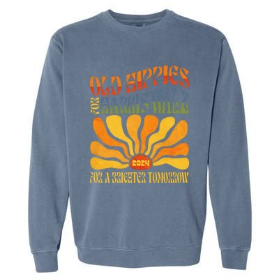 Old Hippies For Harris Waltz 2024 Election Kamala Harris Garment-Dyed Sweatshirt