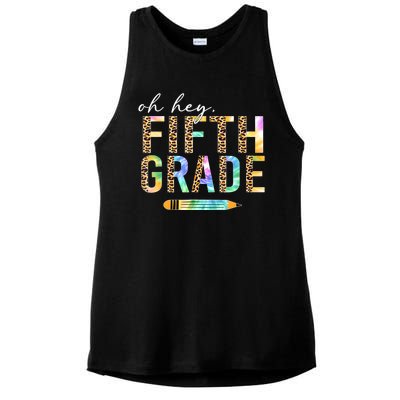 Oh Hey Fifth Grade Back To School Students 5th Grade Teacher Ladies PosiCharge Tri-Blend Wicking Tank