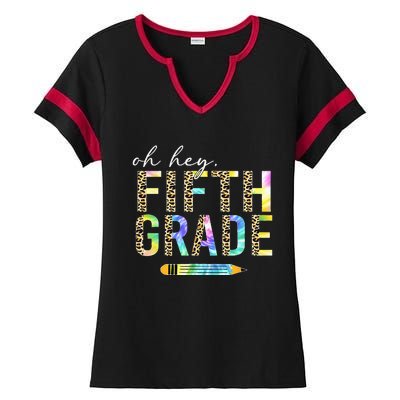 Oh Hey Fifth Grade Back to School Students 5th Grade Teacher Ladies Halftime Notch Neck Tee