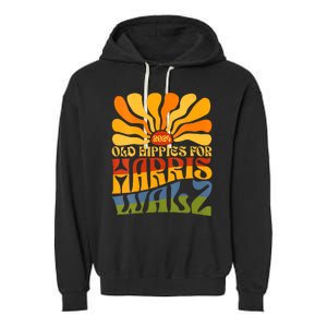 Old Hippies For Harris Walz 2024 Election Kamala Harris Garment-Dyed Fleece Hoodie