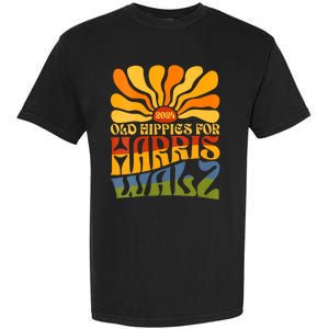 Old Hippies For Harris Walz 2024 Election Kamala Harris Garment-Dyed Heavyweight T-Shirt