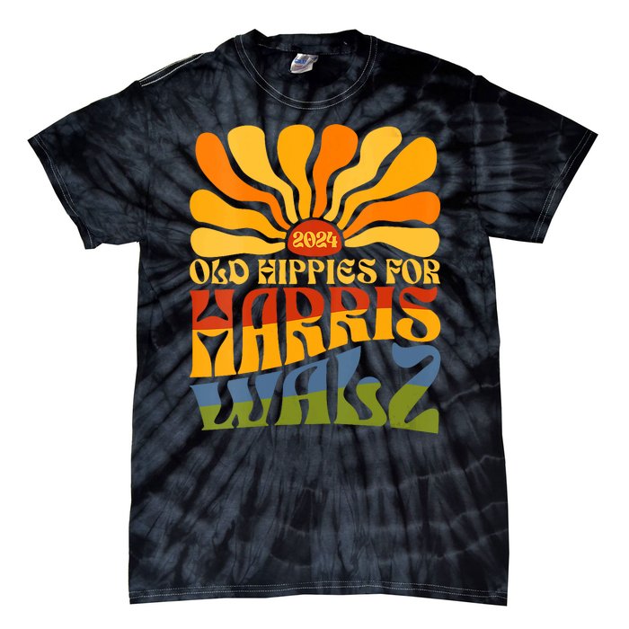 Old Hippies For Harris Walz 2024 Election Kamala Harris Tie-Dye T-Shirt