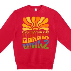 Old Hippies For Harris Walz 2024 Election Kamala Harris Premium Crewneck Sweatshirt