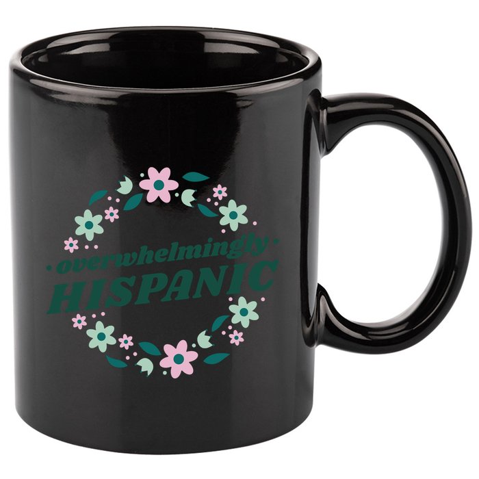 Overwhelmingly Hispanic Floral 11oz C Handle Ceramic Mug