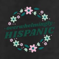 Overwhelmingly Hispanic Floral 11oz C Handle Ceramic Mug