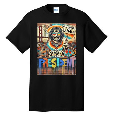 Old Hippies For Kamala 2024 Peace & Love Campaign Tall T-Shirt