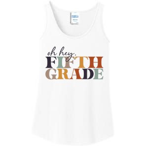 Oh Hey Fifth Grade Back to School For Teachers And Students Ladies Essential Tank