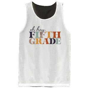 Oh Hey Fifth Grade Back to School For Teachers And Students Mesh Reversible Basketball Jersey Tank