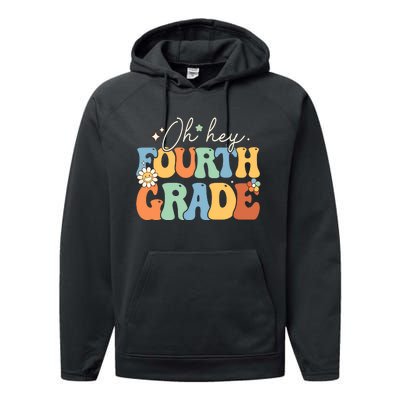 Oh Hey Fourth Grade Groovy 4th Grade Teacher Back To School Performance Fleece Hoodie