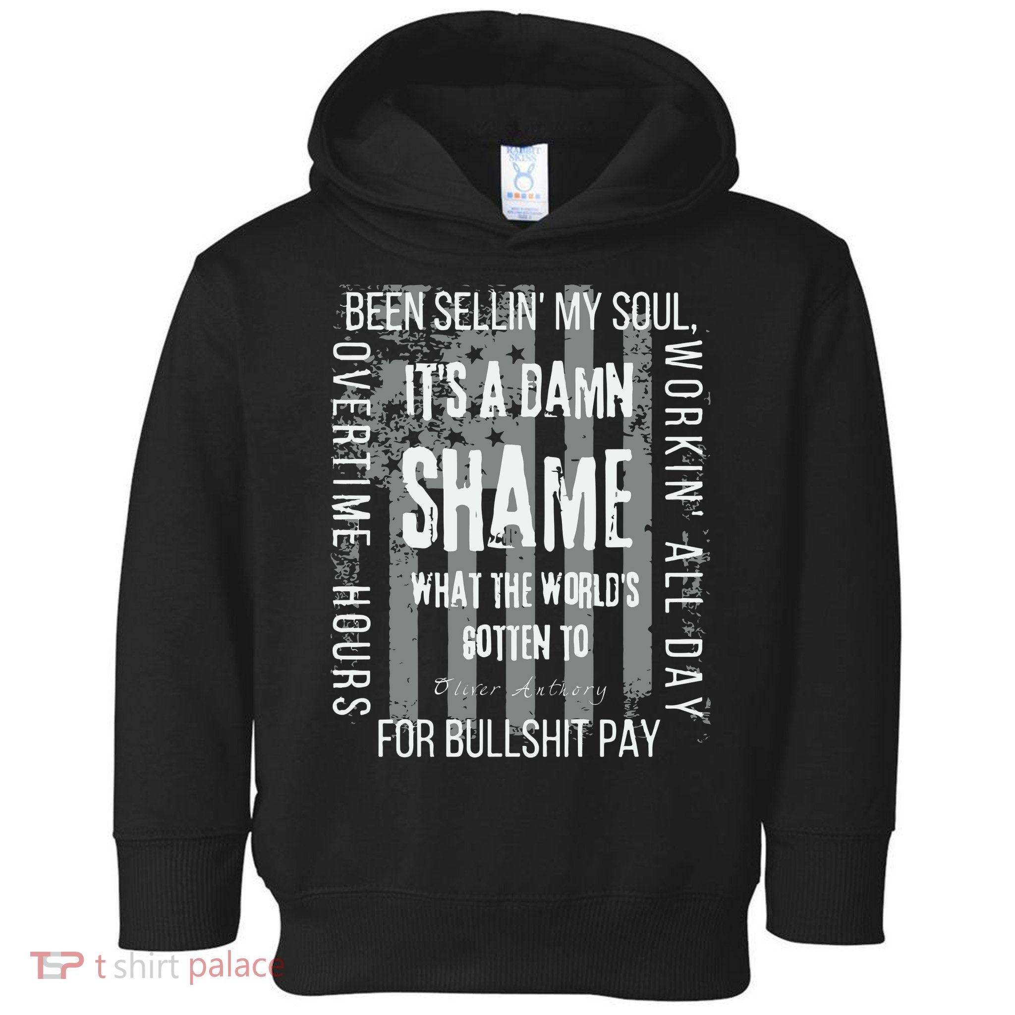 Overtime Hours For Bullshit Pay I Wanna Go Home Toddler Hoodie