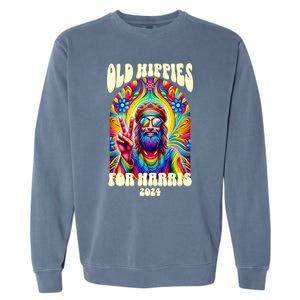 Old Hippies For Harris 2024 Kamala Harris Madam President Garment-Dyed Sweatshirt