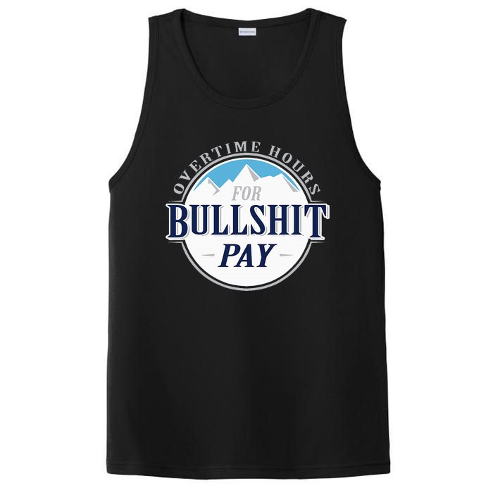 Overtime Hours For Bullshit Pay PosiCharge Competitor Tank