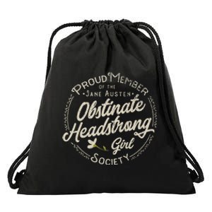 Obstinate Headstrong Girl Jane Austen Pride And Prejudice Drawstring Bag