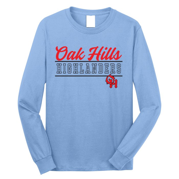 Oak Hills High School Highlanders Cute Gift C4 Long Sleeve Shirt