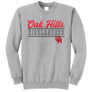 Oak Hills High School Highlanders Cute Gift C4 Sweatshirt