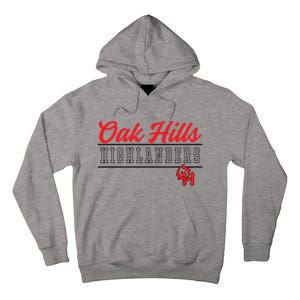 Oak Hills High School Highlanders Cute Gift C4 Tall Hoodie