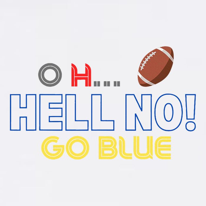 O.. H Hell No Go Blue Cooling Performance Crew T-Shirt