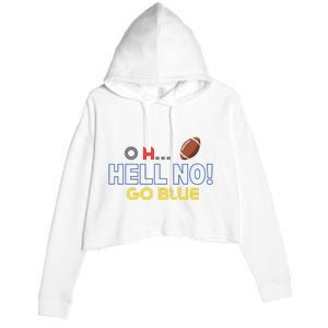 O.. H Hell No Go Blue Crop Fleece Hoodie