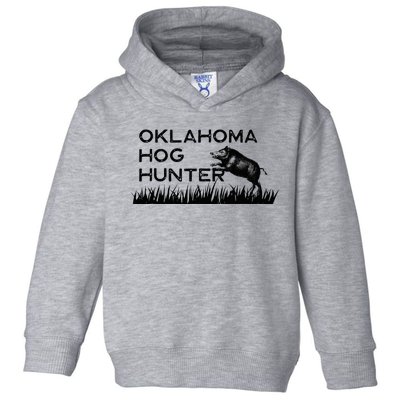 Oklahoma Hog Hunter Feral Boar Texas Toddler Hoodie