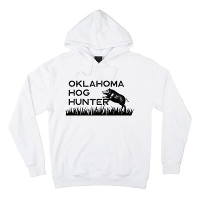 Oklahoma Hog Hunter Feral Boar Texas Hoodie