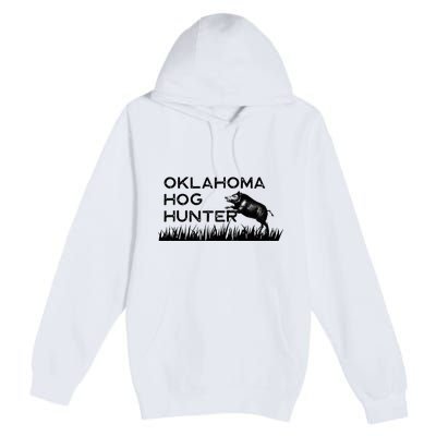 Oklahoma Hog Hunter Feral Boar Texas Premium Pullover Hoodie