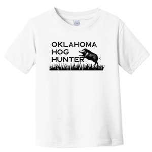 Oklahoma Hog Hunter Feral Boar Texas Toddler T-Shirt