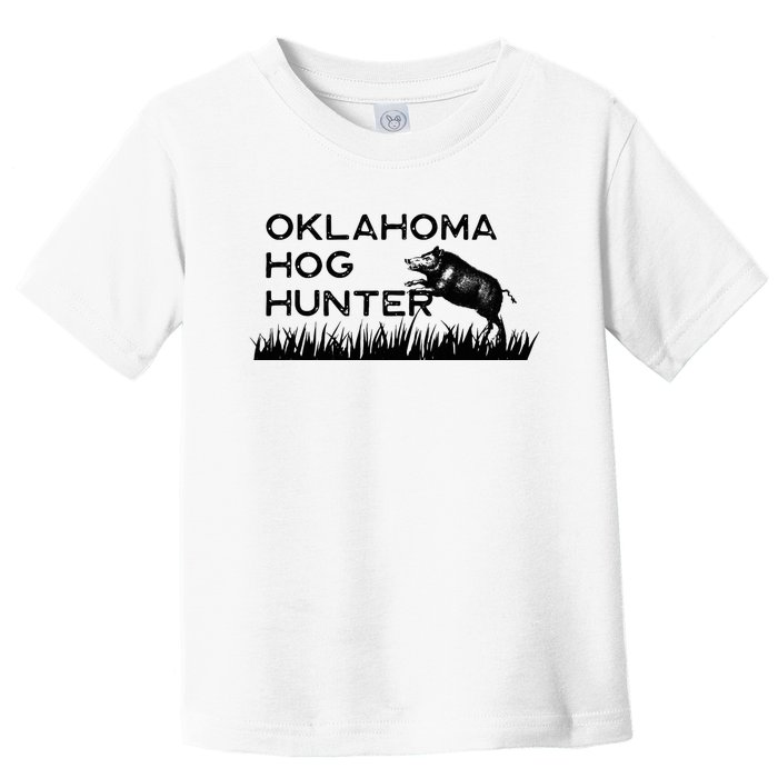 Oklahoma Hog Hunter Feral Boar Texas Toddler T-Shirt