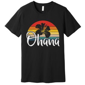 Ohana Hawaii Hibiscus Flower 70s Retro Family Holiday Premium T-Shirt