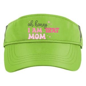 Oh Honey I Am That Mom Funny Boho Groovy Mom Adult Drive Performance Visor