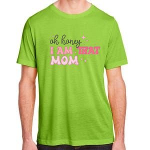 Oh Honey I Am That Mom Funny Boho Groovy Mom Adult ChromaSoft Performance T-Shirt