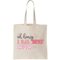 Oh Honey I Am That Mom Funny Boho Groovy Mom Tote Bag