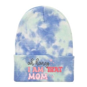 Oh Honey I Am That Mom Funny Boho Groovy Mom Tie Dye 12in Knit Beanie