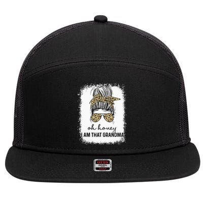 Oh Honey I Am That Grandma Bleached Mother's Day 7 Panel Mesh Trucker Snapback Hat